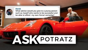 How to Afford a Ferrari | #ASKPOTRATZ EP. 1